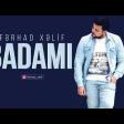 Ferhad Xelif - Badami 2018
