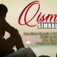 Simral Sultan - Qismet 2021 (YUKLE)