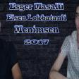 Esger Masalli & Elsen Lokbatanli - Menimsen 2017