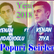 Kenan Vidadioglu ft Kenan Ziya (Popuri Seirler) 2018