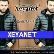 haceli Allahverdi - Xeyanet 2019mix