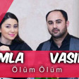 Damla - Olum Olum 2017 ( Vasif Azimov )