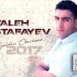 Taleh Mustafayev - Xos Geldin omrume / 2017