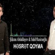 Sahil Rasimoglu Ft Sukran Abdullayev - Hesret Qoyma 2018 YUKLE MP3