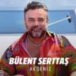 Bulent Serttas Akdeniz 2021 YUKLE.mp3