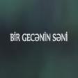 Sahin Elizade ft Ali Asikar - Bir gecenin seni 2017 ARZU MUSIC