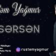 Rustem Yagmur - Kusersen 2019 YUKLE.mp3
