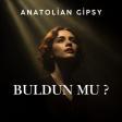 Buldun Mu Yerime Kimseyi Buldun Mu (Elveda)