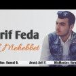 Arif Feda İlk Mehebbet 2019 YUKLE.mp3