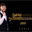 Eltun Esger - Qedrimi bilmedi ( Remix ) 2019 YUKLE.mp3