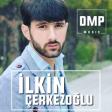 Ilkin Cerkezoglu - Yasiyiram Zor Halda 2018 DMP Music