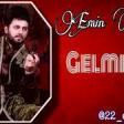 Emin Ceferov Gelmesin 2021 YUKLE.mp3