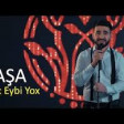 Pasa Abdulla - Hec Eybi Yox 2019 YUKLE.mp3