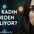Bu Kadın Neden Ağlıyor