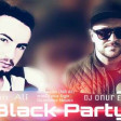 Neuron&Dj Onur Ergin - Black Party (albom Hediyye)