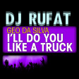 Dj Rufat ft Geo Da Silva - I 39 ll Do You Like  (Teaser)