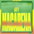 Ayy Macarena — Tyga