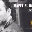 Rafet El Roman - Anlamazdın 2019 YUKLE.mp3
