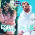 Esraworld ft Kadr x - Sen olsan bari, Leylim Ley vs. 2018 dmp music