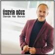 Üzeyir Oğuz - Derde Ne Gerek