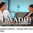 BALAELI FT SEBNEM - TESADUF (2024)