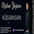 Rustem Yagmur - Kusersen 2019 (YUKLE)