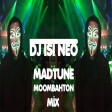 Madtune - Moombahton Mix (Dj isi Neo)