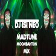 Madtune - Moombahton Mix (Dj isi Neo)
