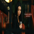 Pınar Hazel - Saf Sevgi 2020