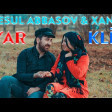 Resul Abbasov ft. Xana - Yar (Meyxana) (2020) YUKLE.mp3