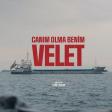 Velet - Canim Olma Benim (YUKLE).mp3 indir