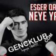 Esger_Qazaxli_-_Neye_Yarar 2016 111