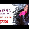 Aydan Ibrahimli - Dostuma Asiq Olmusam (2020)