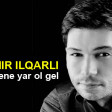 Samir Ilqarli - Mene Yar Ol Gel 2018