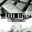 Asap Gold ft. Epi - Qara Qızıl