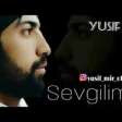 Yusif Mir - Sevgilim 2019 YUKLE.mp3