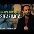 Vasif Azimov - Sen Agilda Men Agilda 2019 YUKLE.mp3