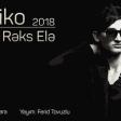 Fiko - Dinle Reks Ele 2018