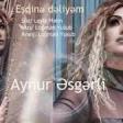 Aynur Esgerli - Esqine Deliyem 2019 YUKLE.mp3
