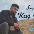 Serxan Imamov - Kas Olaydin Mene Yoldas (YUKLE)