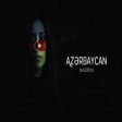 Nazryn - Azerbaycan 2020