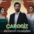 Çarəsiz Məhəbbət — “Ölürəm Can, Ölürəm...”