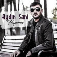 Aydın Sani - Tut əlimdən 2019 YUKLE..mp3