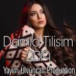 Damla - Tilsim  (2019) YUKLE