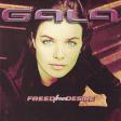 Freed From Desire — Gala