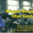 rovsen bineqedili- oten gunler (YUKLE)