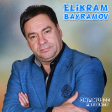 Elikram Bayramov - Hesretim (Yep Yeni 2018) / DMP Music