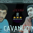 Niyameddin Umud & Zeyneddin Seda - Cavanligim 2019 YUKLE.mp3