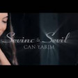 Sevil Sevinc - Can Yarim 2019 (YUKLE)