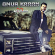 Onur Karan - Ask baba 2017 ARZU MUSIC